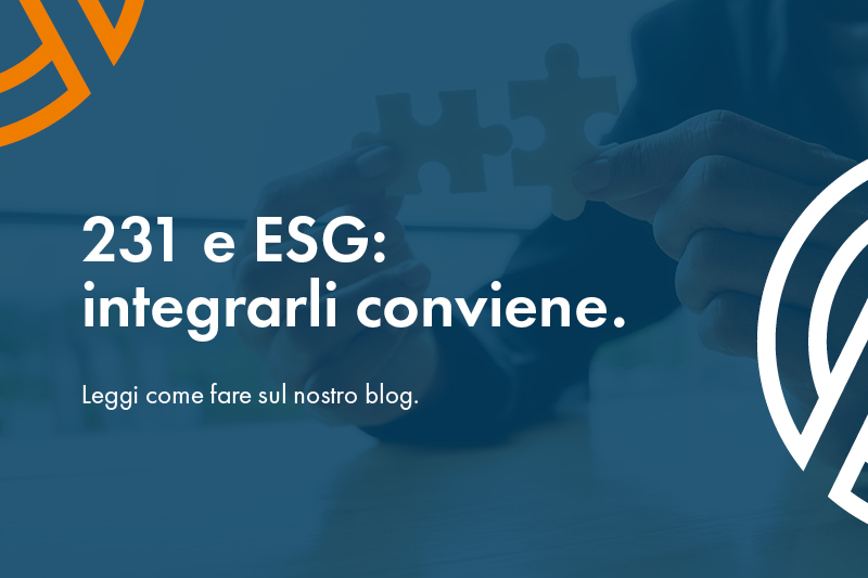 231 e ESG: perché integrarli conviene e come farlo in pratica